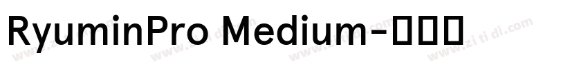 RyuminPro Medium字体转换